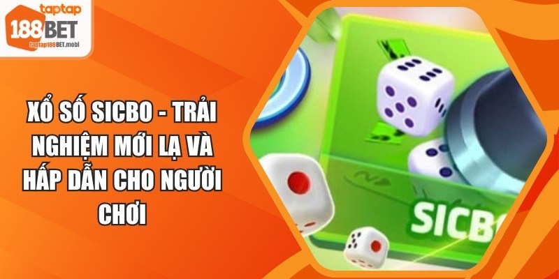 Xổ Số Sicbo